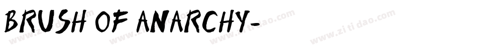 Brush Of Anarchy字体转换